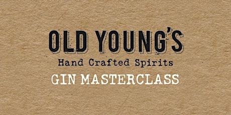 Old Young's Make Your Own Gin Masterclass tickets