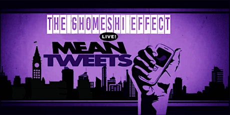 Mean Tweets LIVE: The Ghomeshi Effect primary image