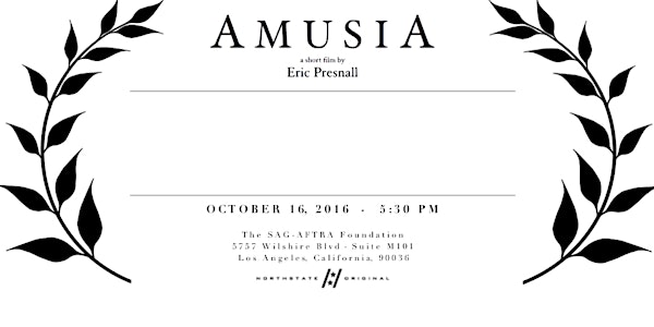 "Amusia" - Private Screening (Southern California)