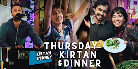 Thursday Night Kirtan & Dinner - (Online Bookings Only) tickets