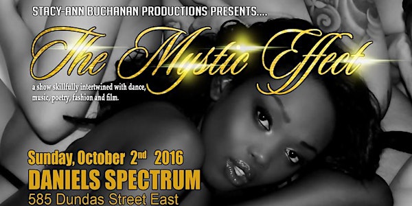 The Mystic Effect: Final Production