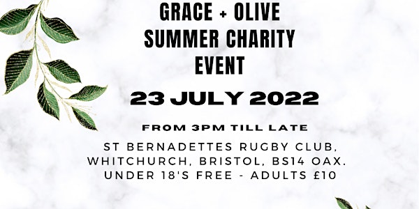 Grace and Olive Summer Event 2022