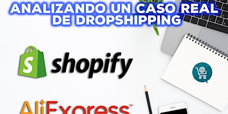 Imagen principal de Webinar: Experiencia con Dropshipping, Aliexpress & Shopify