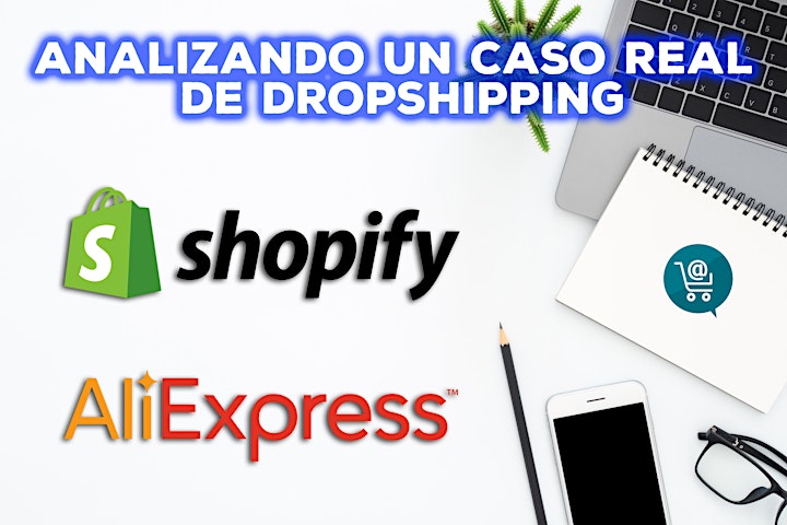 Imagen de Webinar: Experiencia con Dropshipping, Aliexpress & Shopify