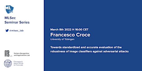 Machine Learning Security Seminar Series - Francesco Croce