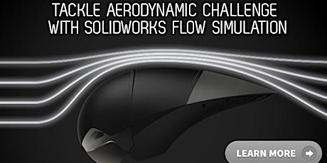WEBINAR SERIES: TACKLE AERODYNAMIC CHALLENGE WITH SOLIDWORKS FLOW SIMULATION primary image