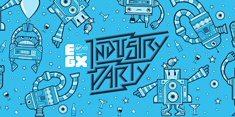 Imagem principal do evento EGX 2016 Industry Party