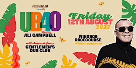 UB40 in Windsor (RESCHEDULED TO BANK HOLIDAY SUNDAY)