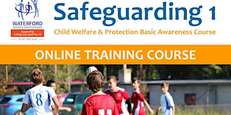 Safeguarding Course - Basic Awareness -  7 November 2022