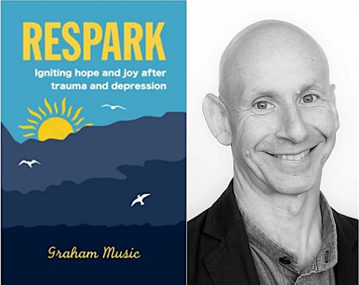 Dr Graham Music RESPARK  Igniting hope and joy after trauma and depression image