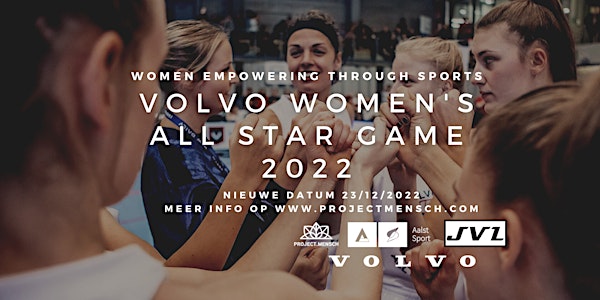 VOLVO WOMEN'S ALL STAR GAME 2022