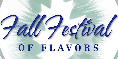 2016 Fall Festival of Flavors primary image
