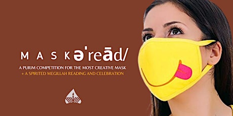 maskəˈreād/ A Purim Creative Mask Competition + Megillah Reading primary image