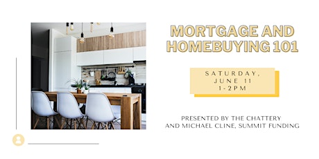 Mortgage and Homebuying 101 - IN-PERSON CLASS tickets