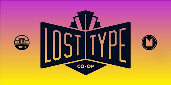 Lost Type Art Show