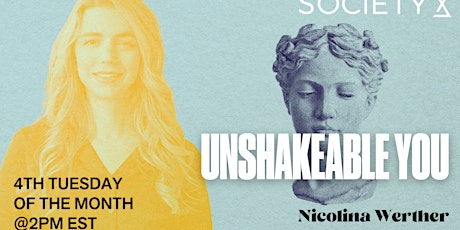 SocietyX : Unshakeable You tickets
