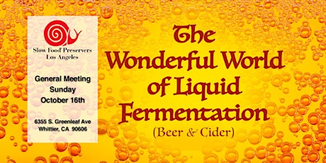 Wonderful World of Liquid Fermentation — SFPLA General Meeting October 2016 primary image