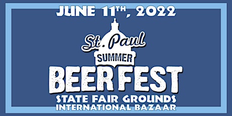 13th Annual St Paul Summer Beer Fest tickets