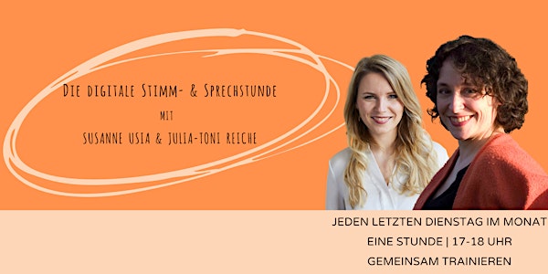 Die digitale Stimm-und Sprechstunde mit Susanne Usia & Julia-Toni Reiche