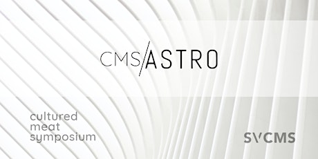 Cultured Meat Symposium - Astro billets
