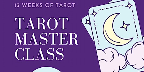 13 Weeks Tarot Masterclass tickets