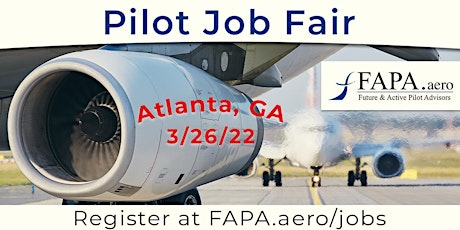 FAPA Pilot Job Fair, Atlanta, Georgia, March 26, 2022