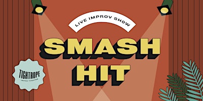 Smash Hit Improv Saturdays primary image