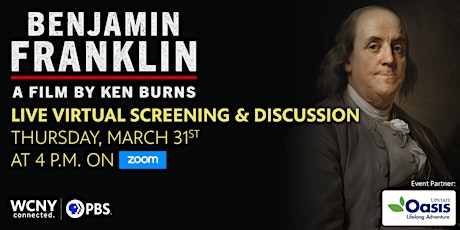 Benjamin Franklin Live Virtual Screening and Discussion Event