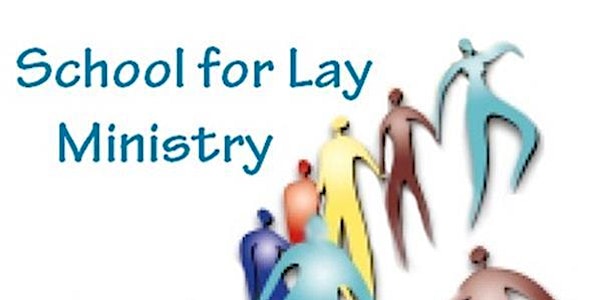 School for Lay Ministry with Jay Beech