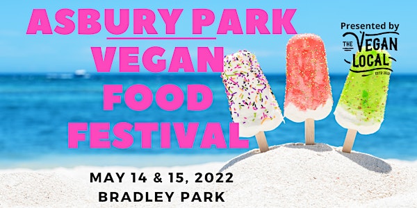 2022 Asbury Park Vegan Food Festival
