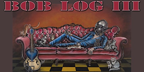 Bob Log III w/ The Red Newts at The Monkey House tickets
