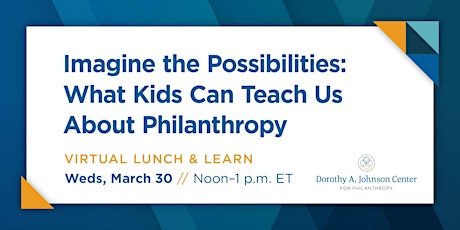 Imagine the Possibilities: What Kids Can Teach Us About Philanthropy primary image
