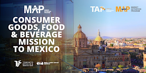 Imagem principal do evento Consumer Goods, Food & Beverage Mission to Guadalajara, Mexico