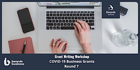 COVID-19 Grant Writing Workshop for Banyule businesses- FREE primary image