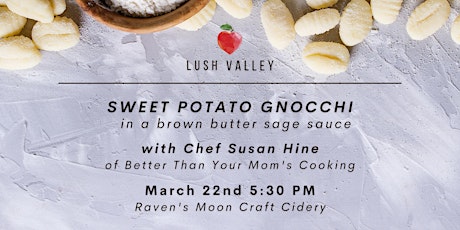 Sweet Potato Gnocchi: Community Kitchen with Chef Susan Hine
