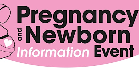 Pregnancy & Newborn Information Event primary image