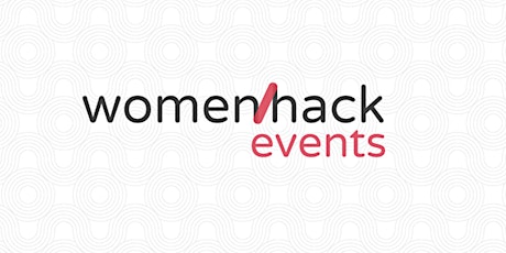 WomenHack - Chicago Employer Ticket  - June 21, 2022 tickets