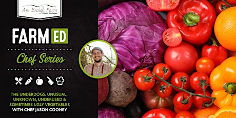 FarmED Chef Series: The underdogs tickets