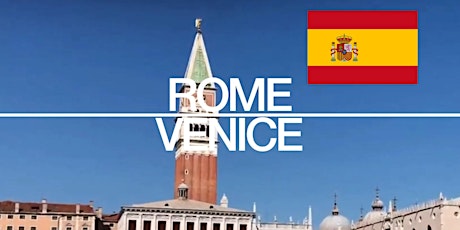 JUNTA INFORMATIVA - VIAJE ROMA+VENECIA JUNIO 2022 (ESP)