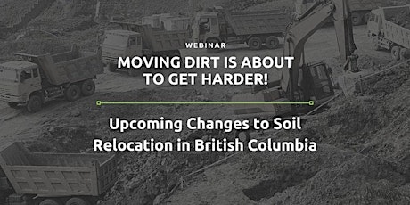 Upcoming Changes to Soil Relocation in British Columbia