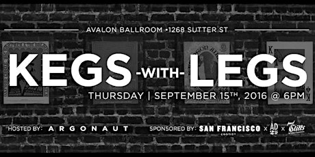 Kegs with Legs 32 under 32 Celebration @ ARGONAUT - [See bottom of page for full ticketing details] primary image