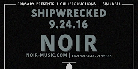 Shipwrecked NOIR Saturday 9/24 primary image
