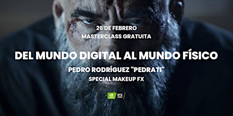 Masterclass “Del Mundo Digital al Físico” – Pedro Rodriguez “Pedrati”