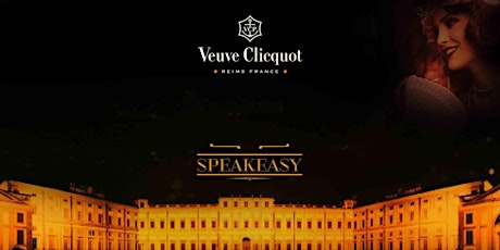 Immagine principale di Veuve Clicquot SPEAKEASY the party 