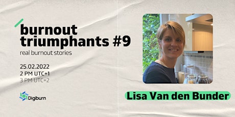 Burnout Triumphants ep. 8 | Lisa Van den Bunder