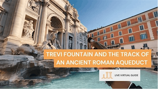 Rome: Trevi fountain and the track of an ancient Roman aqueduct