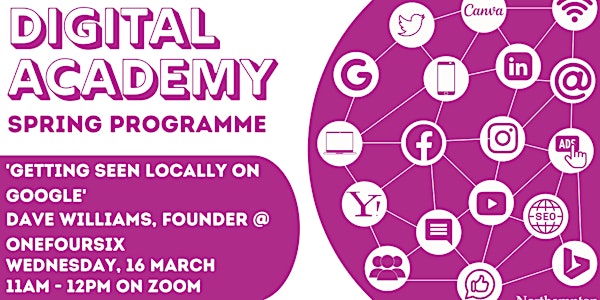 Northampton BID Digital Academy: 'Getting seen locally on Google'