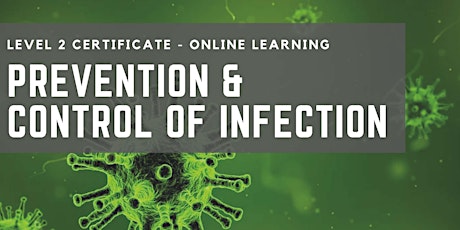 Prevention & Control of Infection Online Course tickets