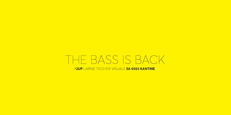 Kantine-Opening, Pt2. - The bass is back