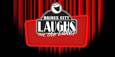 3rd Annual Laughs on the Lake primary image